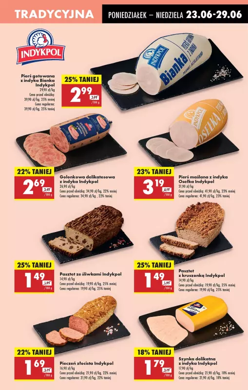 Biedronka - gazetka promocyjna Od poniedziałku, Z ladą tradycyjną od poniedziałku 23.06 do niedzieli 29.06 - strona 25