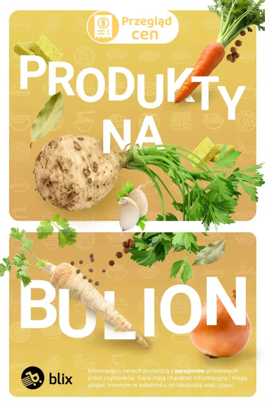 Biedronka - gazetka promocyjna Produkty na BULION - przegląd cen  
