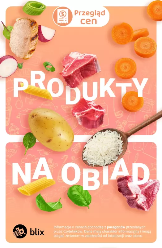 Biedronka - gazetka promocyjna Produkty na PYSZNY OBIAD - przegląd cen  