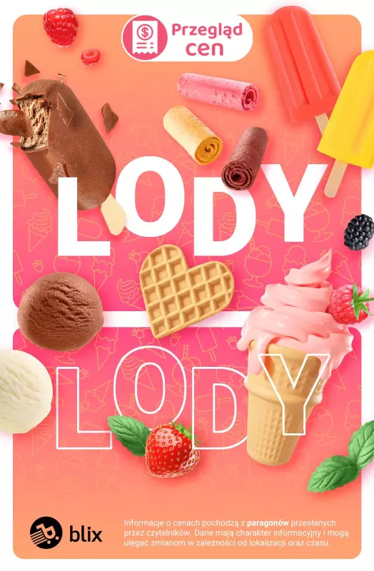Biedronka - gazetka promocyjna Lody - przegląd cen od czwartku 24.07 do soboty 26.07