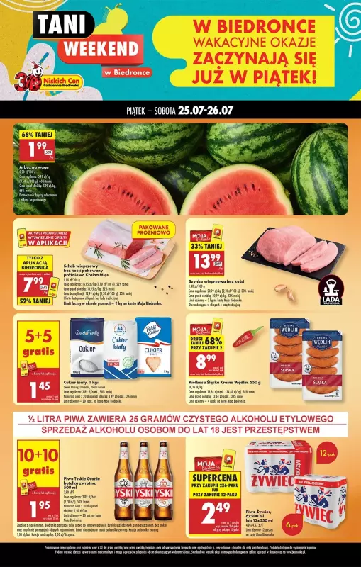 Biedronka - gazetka promocyjna Tani Weekend od piątku 25.07 do soboty 26.07