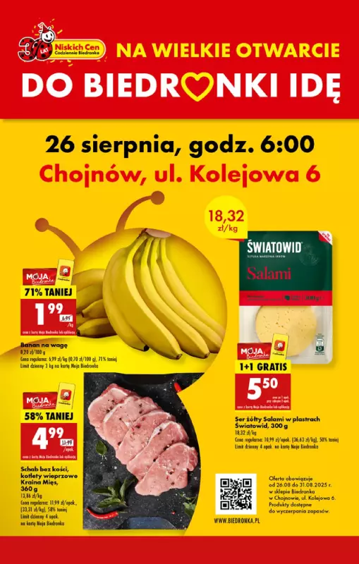 Biedronka - gazetka promocyjna BIEDRONKA WIELKIE OTWARCIE - CHOJNÓW, ul. Kolejowa 6! od wtorku 26.08 do niedzieli 31.08