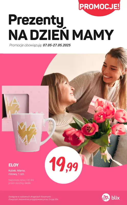 Rossmann - gazetka promocyjna Prezenty na Dzień Mamy PROMOCJE  