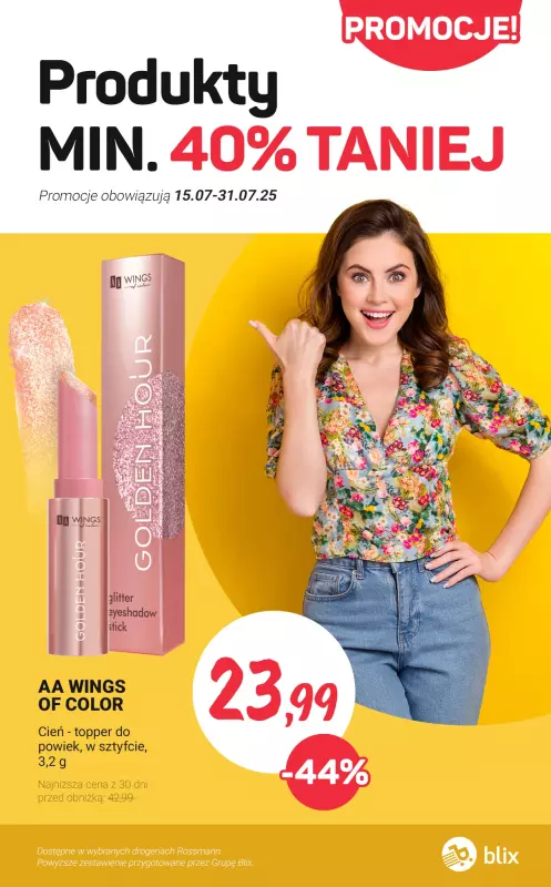 Rossmann - gazetka promocyjna Produkty min. 40% taniej od czwartku 17.07 do czwartku 31.07