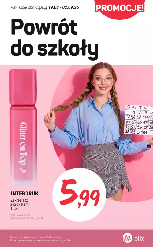 Rossmann - gazetka promocyjna PROMOCJE na powrót do SZKOŁY od czwartku 28.08 do wtorku 02.09