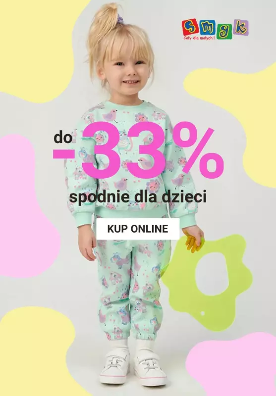 Smyk - gazetka promocyjna Do -33% spodnie dla dzieci od poniedziałku 15.04 do niedzieli 21.04