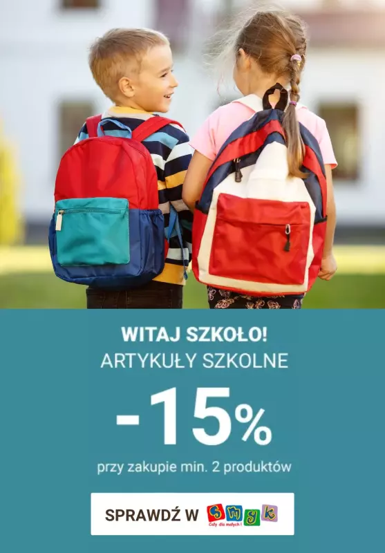 Smyk - gazetka promocyjna 15% rabatu na artykuły szkolne przy zakupie min. 2 produktów od poniedziałku 02.09 do wtorku 03.09