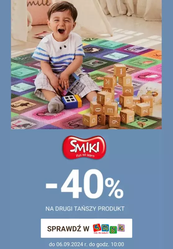 Smyk - gazetka promocyjna -40% na drugi produkt Smiki od środy 04.09 do piątku 06.09