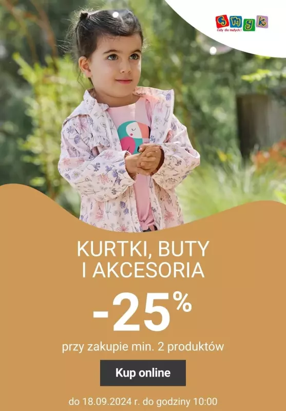 Smyk - gazetka promocyjna Kurtki, buty i akcesoria: -25%, przy zakupie min. 2 produktów od poniedziałku 16.09 do środy 18.09