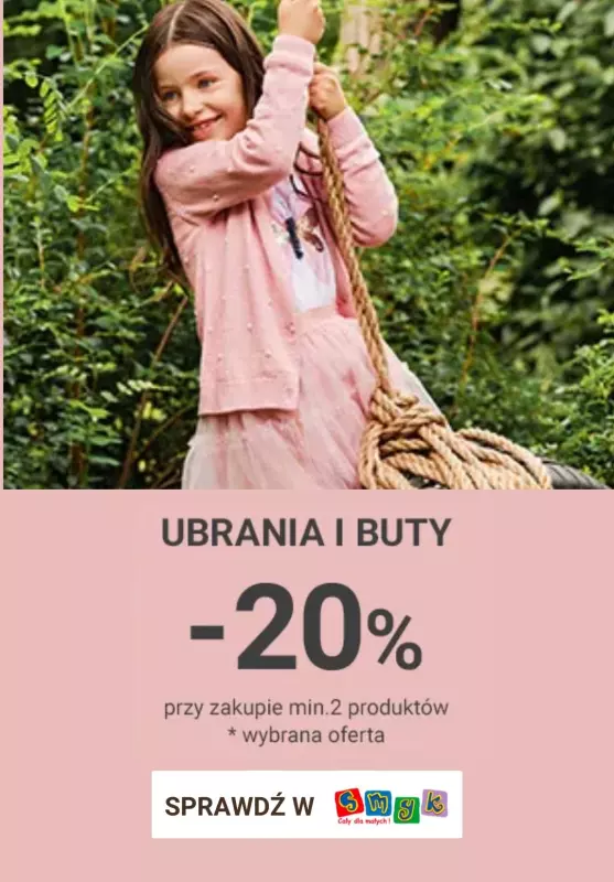 Smyk - gazetka promocyjna -20% na ubrania i buty przy zakupie min. 2 szt. od środy 25.09 do czwartku 26.09