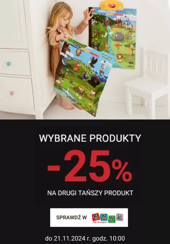 Smyk - gazetka promocyjna -25% na drugi tańszy produkt od poniedziałku 18.11 do czwartku 21.11