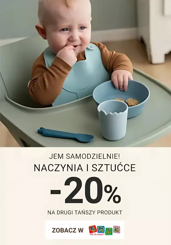 Smyk - gazetka promocyjna Naczynia i sztućce dla najmłodszych -20% na drugi produkt od środy 26.02 do niedzieli 02.03