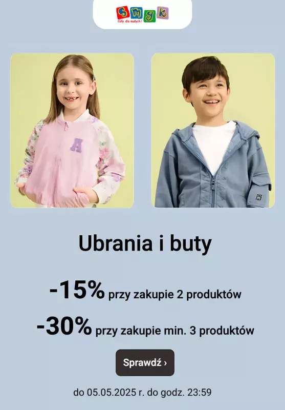 Smyk - gazetka promocyjna Ubrania i buty dziecięce do -30% taniej od poniedziałku 05.05 do poniedziałku 05.05
