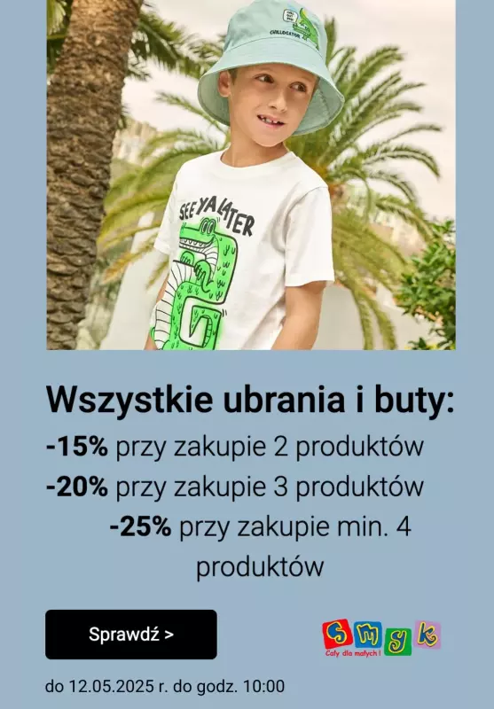 Smyk - gazetka promocyjna Wszystkie ubrania i buty do -25% dodatkowego rabatu  