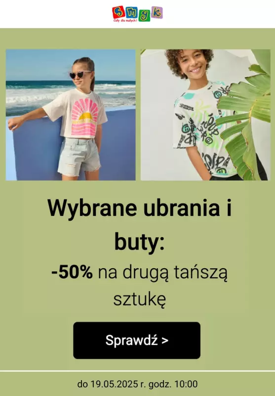 Smyk - gazetka promocyjna Ubrania i buty: -50% na drugi tańszy produkt  