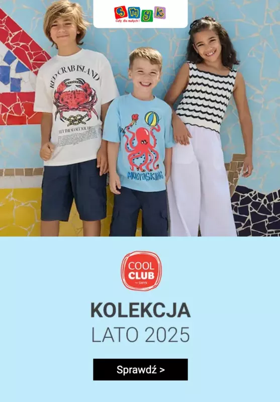 Smyk - gazetka promocyjna Kolekcja Lato 2025 od piątku 23.05 do czwartku 29.05