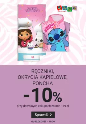 Smyk - gazetka promocyjna -10% na ręczniki i okrycia kąpielowe od piątku 30.05 do poniedziałku 02.06