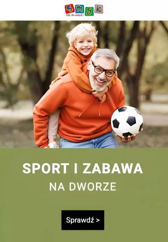 Smyk - gazetka promocyjna Sport i zabawa na dworze  