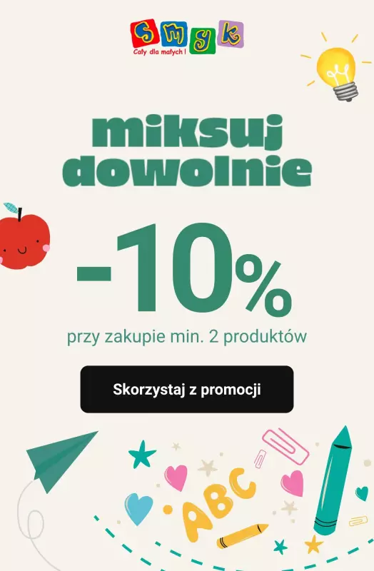 Smyk - gazetka promocyjna -10% przy zakupie min. 2 produktów - miksuj dowolnie! od czwartku 07.08 do piątku 08.08