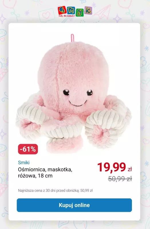 Smyk - gazetka promocyjna Do -50% na wybrane produkty SMIKI od środy 17.09 do niedzieli 21.09 - strona 12