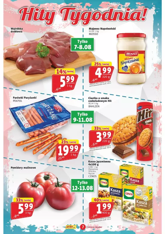 Prim Market - gazetka promocyjna Gazetka od czwartku 07.08 do środy 13.08 - strona 7