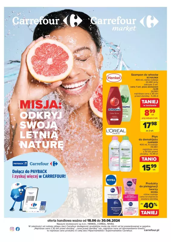 Carrefour Market - gazetka promocyjna Gazetka Odkryj swoją letnia naturę od wtorku 18.06 do niedzieli 30.06