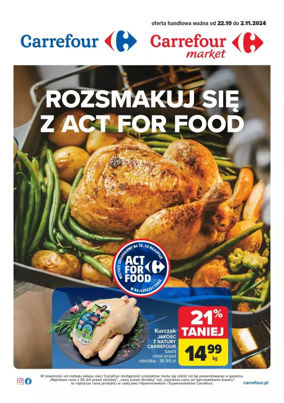 Carrefour Market - gazetka promocyjna Rozsmakuj się z ACT FOR FOOD od wtorku 22.10 do soboty 02.11