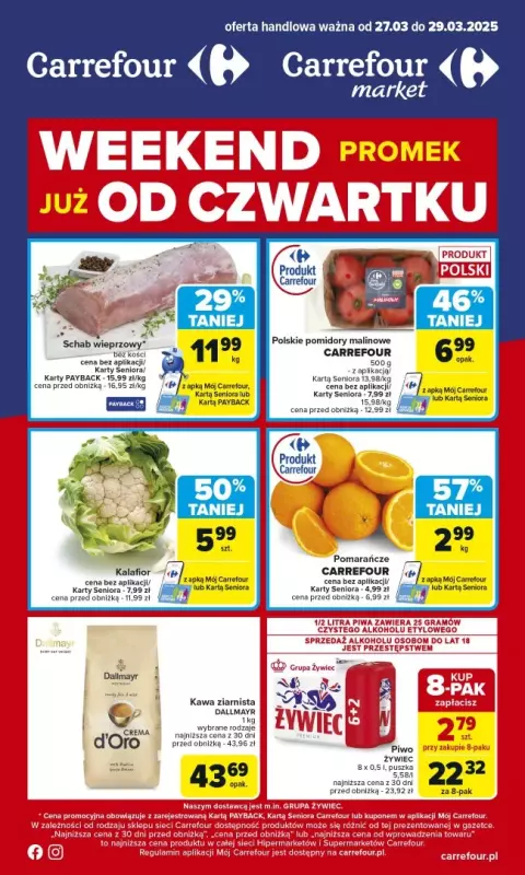 Carrefour Market - gazetka promocyjna Gazetka Weekend promek już od czwartku od czwartku 27.03 do soboty 29.03