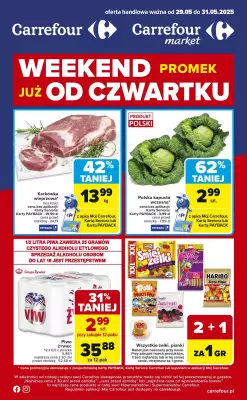 Carrefour Market - gazetka promocyjna Weekend promek już od czwartku od czwartku 29.05 do soboty 31.05