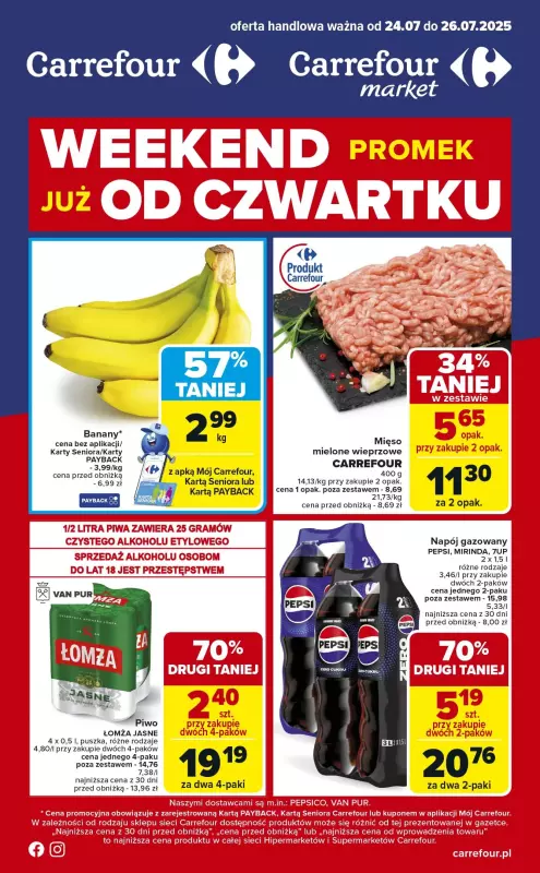Carrefour Market - gazetka promocyjna Gazetka Weekend promek już od czwartku od czwartku 24.07 do soboty 26.07