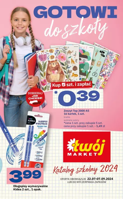 Twój Market - gazetka promocyjna Katalog szkolny od poniedziałku 22.07 do soboty 07.09