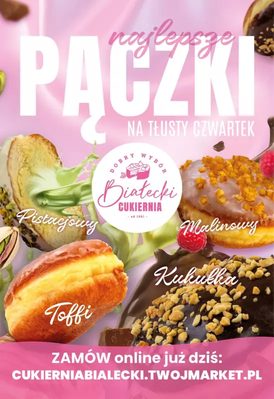 Twój Market - gazetka promocyjna Oferta na Tłusty Czwartek od piątku 14.02 do poniedziałku 24.02