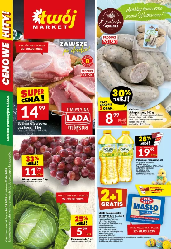 Twój Market - gazetka promocyjna Gazetka od środy 26.03 do wtorku 01.04