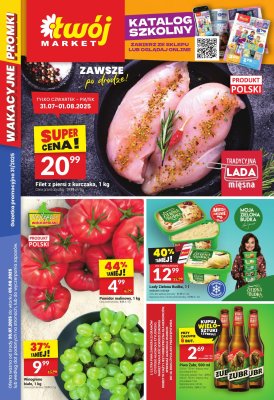 Twój Market - gazetka promocyjna Gazetka od środy 30.07 do wtorku 05.08