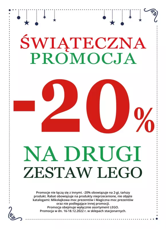 ŚWIAT ZABAWEK - gazetka promocyjna -20 % na drugi tańszy zestaw LEGO. od piątku 16.12 do niedzieli 18.12