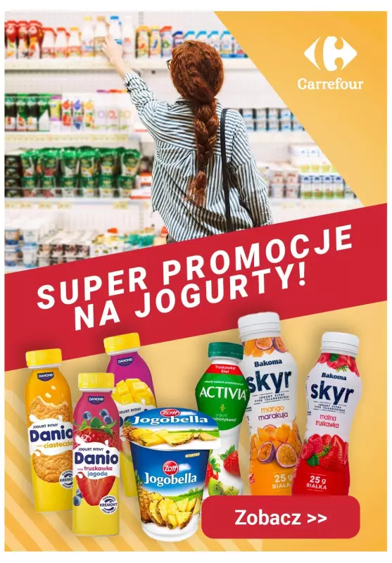 Carrefour - gazetka promocyjna SUPER promocje na jogurty! od poniedziałku 04.03 do soboty 09.03