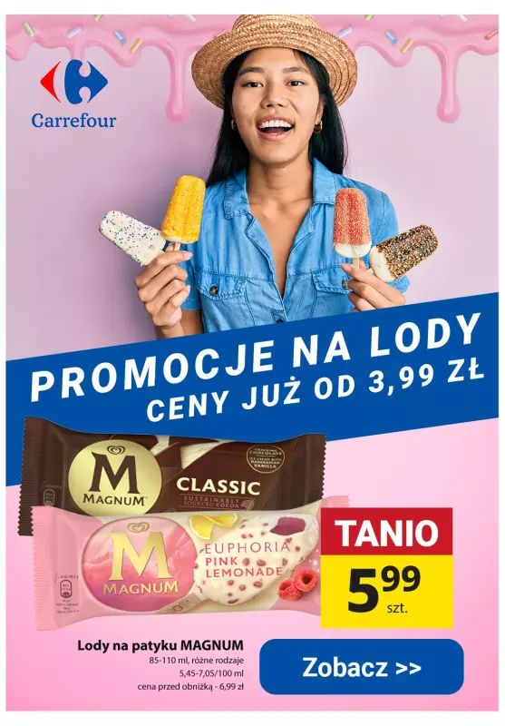 Carrefour - gazetka promocyjna Promocje na lody - ceny już od 3,99 zł od wtorku 02.04 do niedzieli 07.04