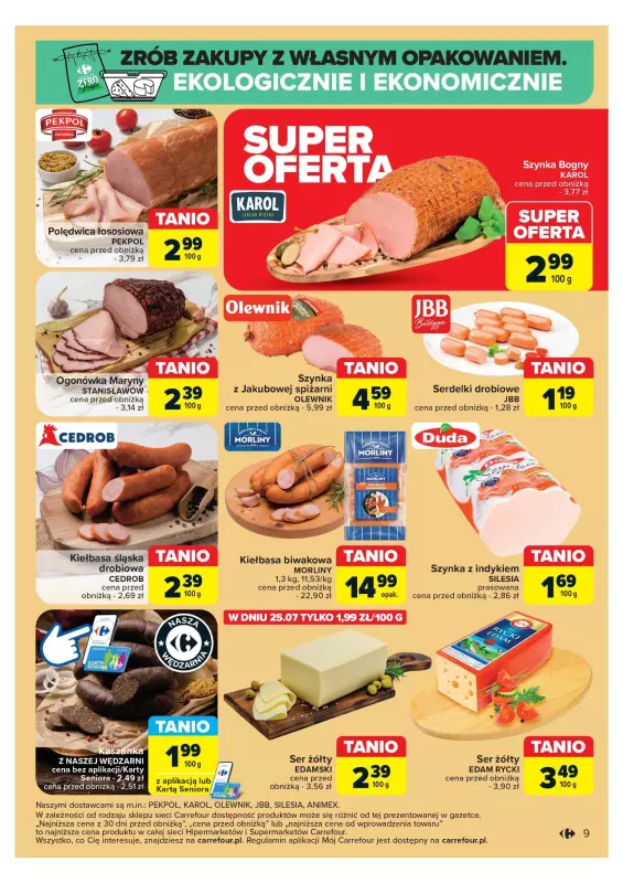 Carrefour - gazetka promocyjna Gazetka Superoferty tygodnia od poniedziałku 22.07 do soboty 27.07 - strona 9