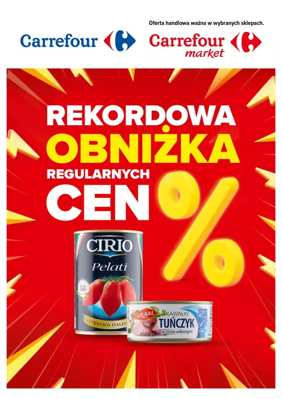 Carrefour - gazetka promocyjna Rekordowa obniżka regularnych cen od środy 04.09 do środy 18.09