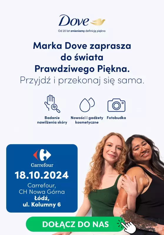 Carrefour - gazetka promocyjna Dove zaprasza do świata Prawdziwego Piękna!  