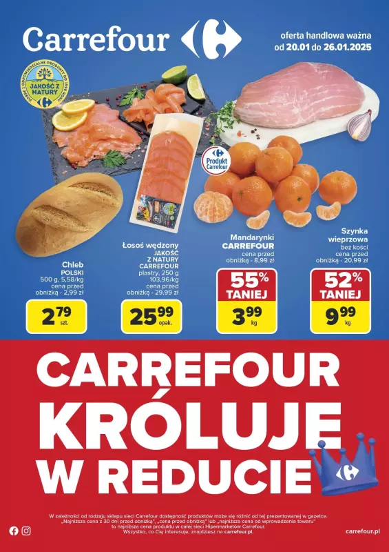 Carrefour - gazetka promocyjna Gazetka Carrefour króluje w Reducie od poniedziałku 20.01 do niedzieli 26.01