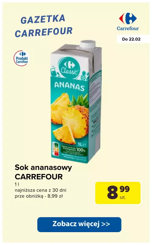 Carrefour - gazetka promocyjna Napoje niegazowane i soki - sprawdź super oferty od wtorku 18.02 do soboty 22.02 - strona 8