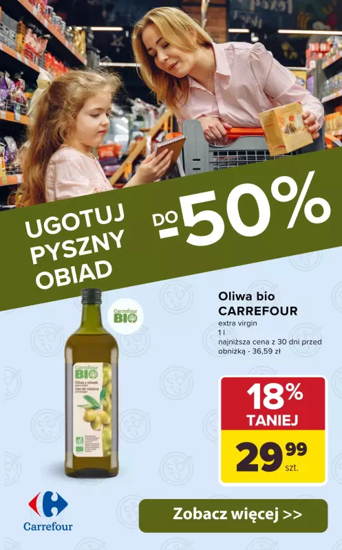 Carrefour - gazetka promocyjna Ugotuj pyszny obiad do -50% od wtorku 18.03 do soboty 22.03