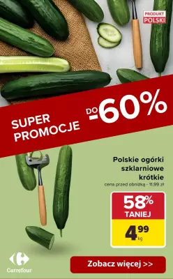 Carrefour - gazetka promocyjna SUPER PROMOCJE aż do -60% od wtorku 13.05 do soboty 17.05