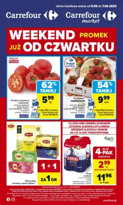 Carrefour - gazetka promocyjna Gazetka Weekend promek już od czwartku od czwartku 05.06 do soboty 07.06