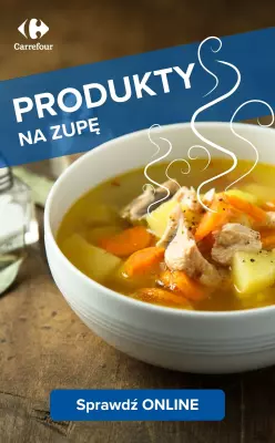 Carrefour - gazetka promocyjna PROMOCJE - produkty na zupę - oferta online od wtorku 17.06 do niedzieli 22.06