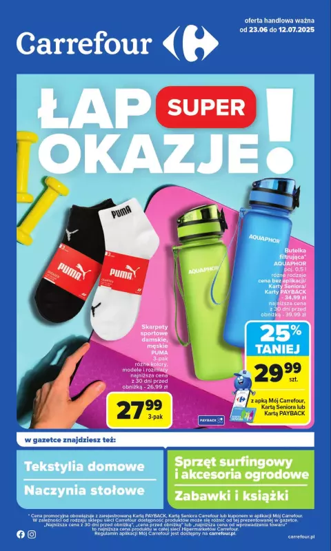Carrefour - gazetka promocyjna Gazetka Łap super okazje! od poniedziałku 23.06 do soboty 12.07