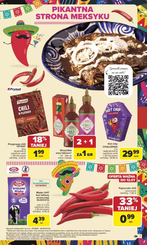 Carrefour - gazetka promocyjna Gazetka Kuchnia meksykańska od poniedziałku 07.07 do soboty 19.07 - strona 7