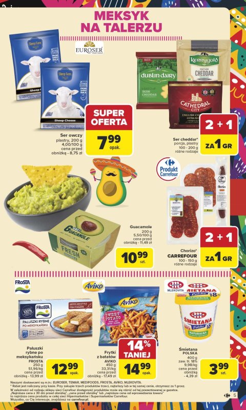 Carrefour - gazetka promocyjna Gazetka Kuchnia meksykańska od poniedziałku 07.07 do soboty 19.07 - strona 5