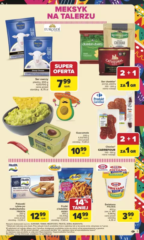 Carrefour - gazetka promocyjna Gazetka Kuchnia meksykańska od poniedziałku 07.07 do soboty 19.07 - strona 5
